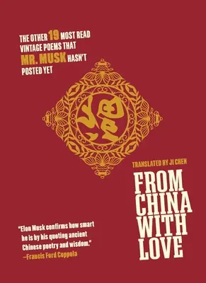 From China with Love: Pozostałe 19 najczęściej czytanych wierszy w stylu vintage, których pan Musk jeszcze nie opublikował - From China with Love: The Other 19 Most Read Vintage Poems That Mr. Musk Hasn't Posted Yet