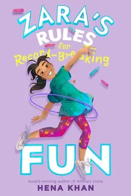 Zara's Rules for Record-Breaking Fun: Tom 1 - Zara's Rules for Record-Breaking Fun: Volume 1