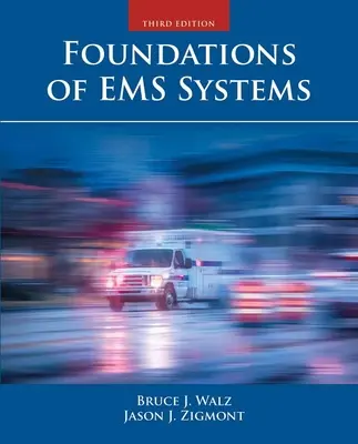 Podstawy systemów EMS - Foundations of EMS Systems