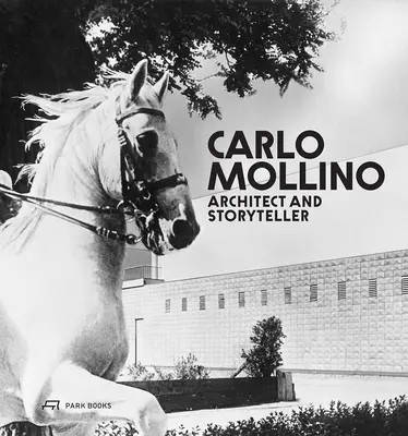 Carlo Mollino: Architekt i gawędziarz - Carlo Mollino: Architect and Storyteller