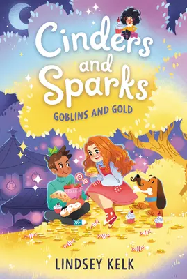 Cinders and Sparks #3: Gobliny i złoto - Cinders and Sparks #3: Goblins and Gold