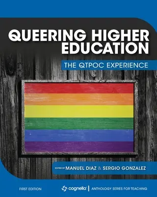 Queering Higher Education: Doświadczenie QTPOC - Queering Higher Education: The QTPOC Experience