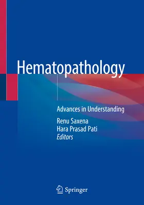 Hematopatologia: Postępy w zrozumieniu - Hematopathology: Advances in Understanding