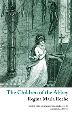 Dzieci z opactwa (Valancourt Classics) - The Children of the Abbey (Valancourt Classics)