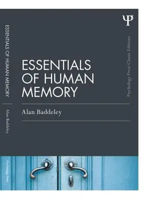 Podstawy ludzkiej pamięci - Essentials of Human Memory