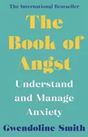 Księga niepokoju - zrozum i radź sobie z lękiem - Book of Angst - Understand and Manage Anxiety