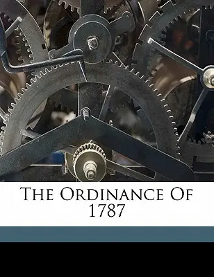 Rozporządzenie z 1787 roku - The Ordinance of 1787