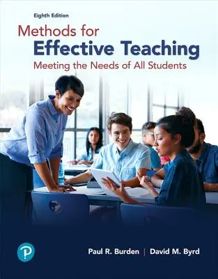 Metody skutecznego nauczania: zaspokajanie potrzeb wszystkich uczniów - Methods for Effective Teaching: Meeting the Needs of All Students