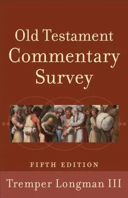 Przegląd komentarzy do Starego Testamentu - Old Testament Commentary Survey