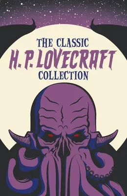 Klasyczna kolekcja H. P. Lovecrafta - The Classic H. P. Lovecraft Collection