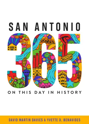 San Antonio 365: Ten dzień w historii - San Antonio 365: On This Day in History