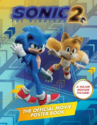 Sonic the Hedgehog 2: Oficjalna książka z plakatami filmowymi - Sonic the Hedgehog 2: The Official Movie Poster Book