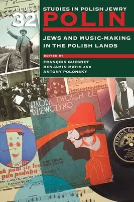 Żydzi i twórczość muzyczna na ziemiach polskich - Jews and Music-Making in the Polish Lands