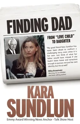 Odnaleźć tatę: Od kochającego dziecka do córki - Finding Dad: From Love Child to Daughter