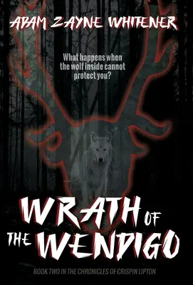 Gniew Wendigo - Wrath of the Wendigo