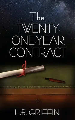 Kontrakt na dwadzieścia jeden lat - The Twenty-One-Year Contract