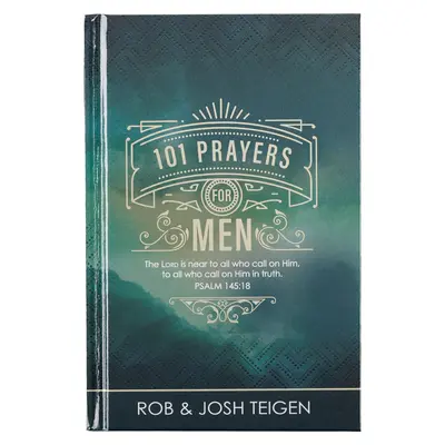 101 modlitw dla mężczyzn, potężne modlitwy zachęcające mężczyzn, twarda oprawa - 101 Prayers for Men, Powerful Prayers to Encourage Men, Hardcover