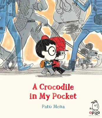 Krokodyl w mojej kieszeni - A Crocodile in My Pocket