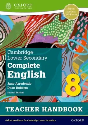 Cambridge Lower Secondary Complete English 8: Podręcznik dla nauczycieli (wydanie drugie) - Cambridge Lower Secondary Complete English 8: Teacher Handbook (Second Edition)