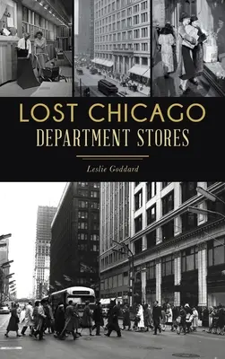 Zaginione domy towarowe w Chicago - Lost Chicago Department Stores