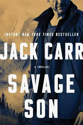 Savage Son: Thriller, tom 3 - Savage Son: A Thrillervolume 3