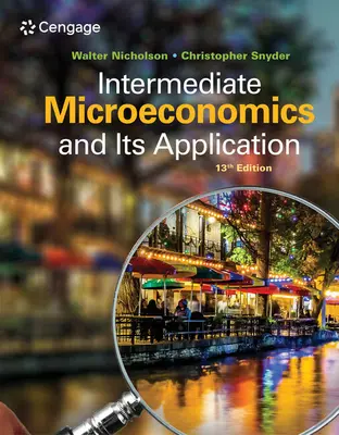 Mikroekonomia pośrednia i jej zastosowanie (Nicholson Walter (Amherst College)) - Intermediate Microeconomics and Its Application (Nicholson Walter (Amherst College))