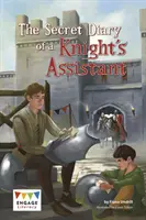 Sekretny dziennik asystenta rycerza - Secret Diary of a Knight's Assistant