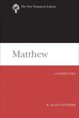 Mateusz: Komentarz - Matthew: A Commentary