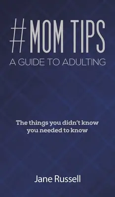 #MOM Tips - Przewodnik po dorosłości - #MOM Tips - A Guide to Adulting