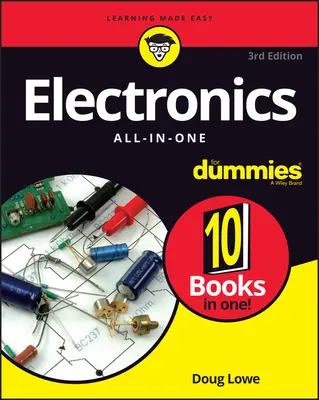 Elektronika w jednym dla opornych - Electronics All-In-One for Dummies