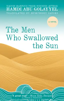 Mężczyźni, którzy połknęli słońce - The Men Who Swallowed the Sun