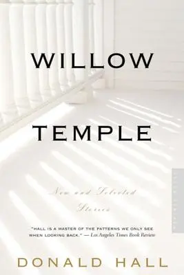 Willow Temple: Nowe i wybrane opowiadania - Willow Temple: New & Selected Stories