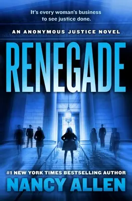 Renegade: Anonimowa powieść o sprawiedliwości - Renegade: An Anonymous Justice Novel