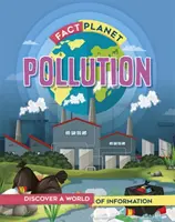 Fact Planet: Zanieczyszczenie - Fact Planet: Pollution