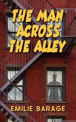 Człowiek po drugiej stronie alei - The Man Across the Alley