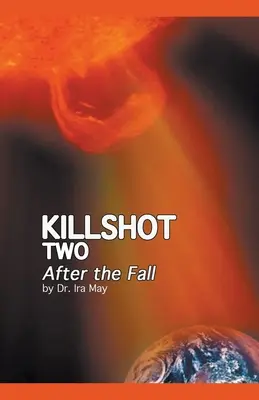 Killshot Two - Po upadku - Killshot Two - After the Fall