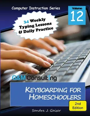 Keyboarding dla przedszkolaków, wydanie 2 - Keyboarding for Homeschoolers, 2nd Edition