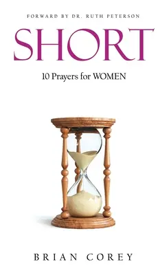 Krótko: 10 modlitw dla kobiet - Short: 10 Prayers for Women