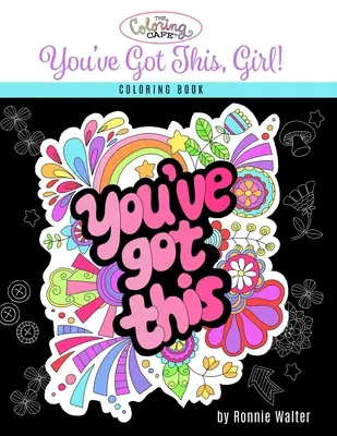 The Coloring Cafe - Masz to, dziewczyno! - The Coloring Cafe-You've Got This, Girl!