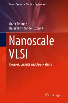 Nanoskalowe VLSI: urządzenia, obwody i zastosowania - Nanoscale VLSI: Devices, Circuits and Applications