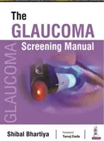 Podręcznik badań przesiewowych w kierunku jaskry - Glaucoma Screening Manual