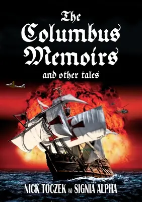 Pamiętniki Kolumba i inne opowieści - The Columbus Memoirs and Other Tales