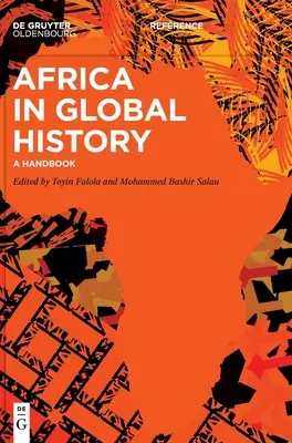 Afryka w historii globalnej: A Handbook - Africa in Global History: A Handbook