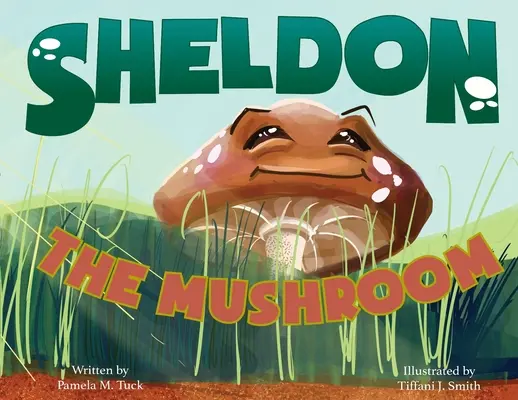 Sheldon, grzyb - Sheldon, the Mushroom