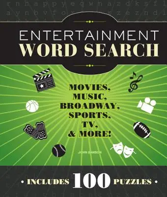 Rozrywkowe wyszukiwanie słów: Filmy, muzyka, Broadway, sport, telewizja i nie tylko - Entertainment Word Search: Movies, Music, Broadway, Sports, TV & More