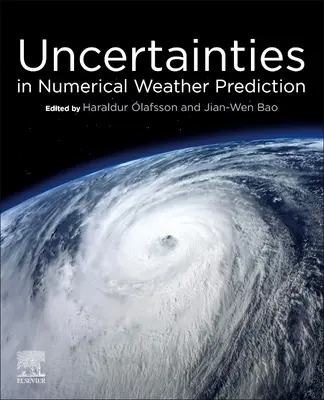 Niepewności w numerycznym prognozowaniu pogody - Uncertainties in Numerical Weather Prediction
