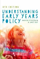 Zrozumienie polityki wczesnego dzieciństwa - Understanding Early Years Policy