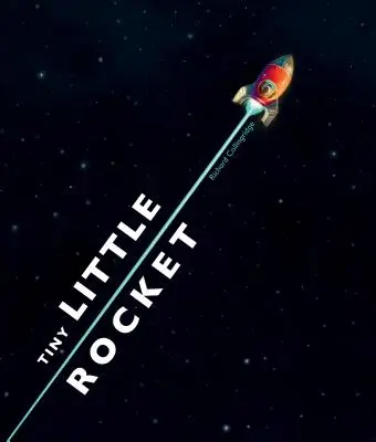 Mała rakieta - Tiny Little Rocket