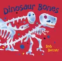 Kości dinozaurów - Dinosaur Bones