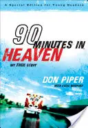 90 minut w niebie: Moja prawdziwa historia - 90 Minutes in Heaven: My True Story